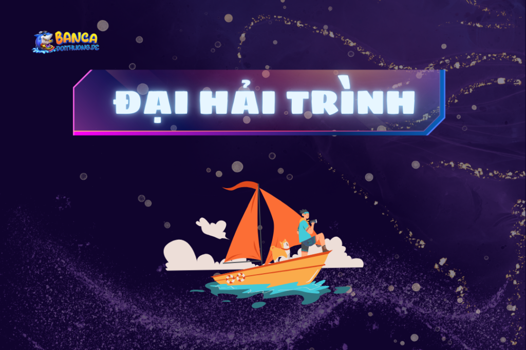 đại hải trình